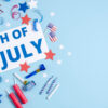 The 4th of July: A Day for Freedom, Family, and Fireworks