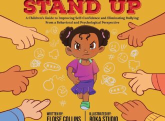 Stand Up: A Children’s Guide to Improving Self-Confidence and Eliminating Bullying by Eloise Collins