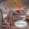 The Long Return by Col. David O. Scheiding, USAF (RET)