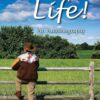 What A Life!: An Autobiography by Asa Dunnington